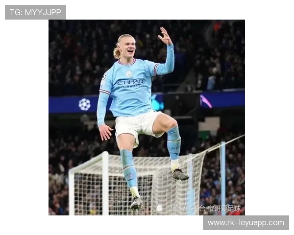 哈兰德无敌锋线,曼城全力备战世界杯金靴奖